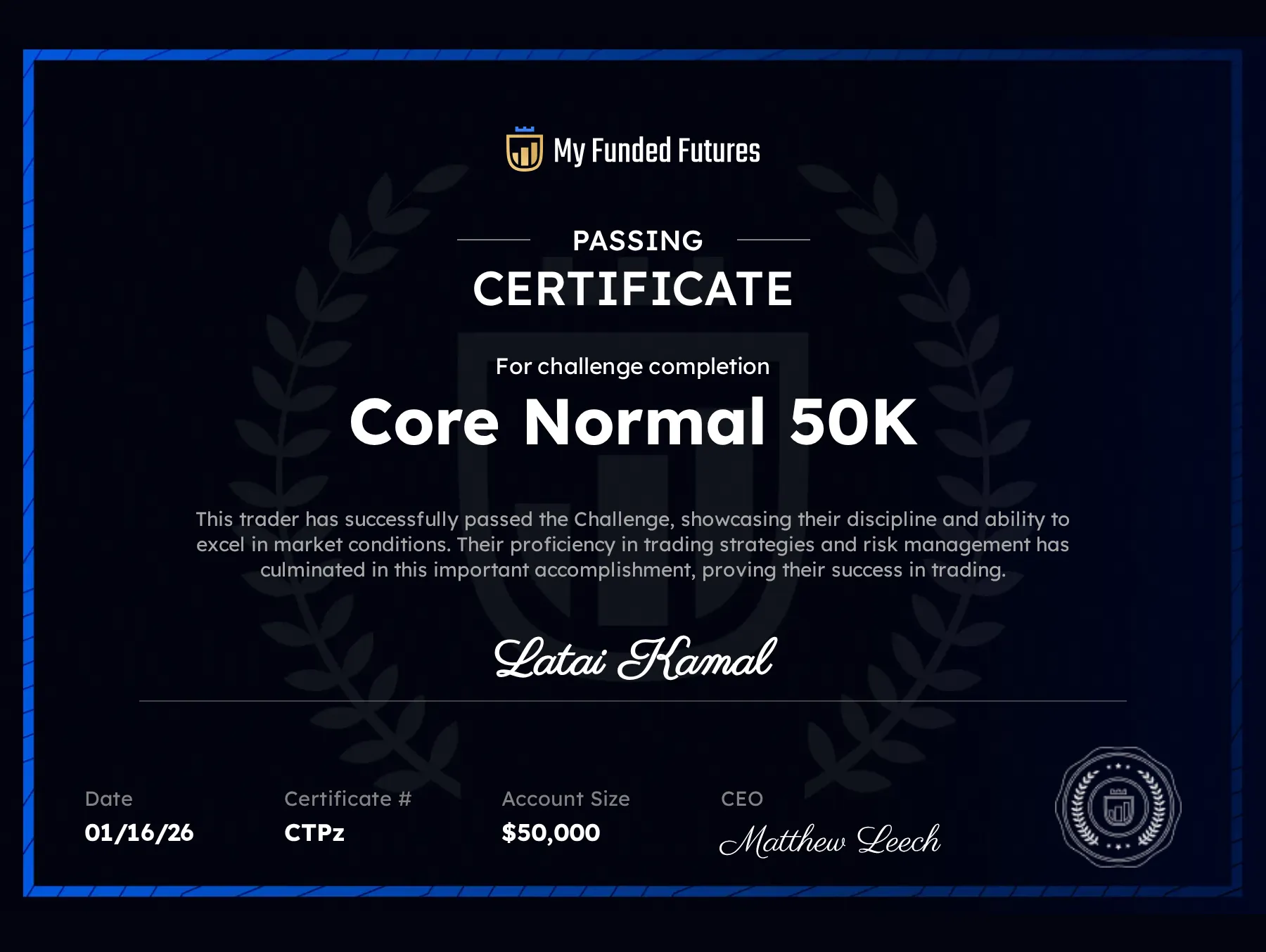 My Funded Futures Passing Certificate — Latai Kamal — PropFirm Key