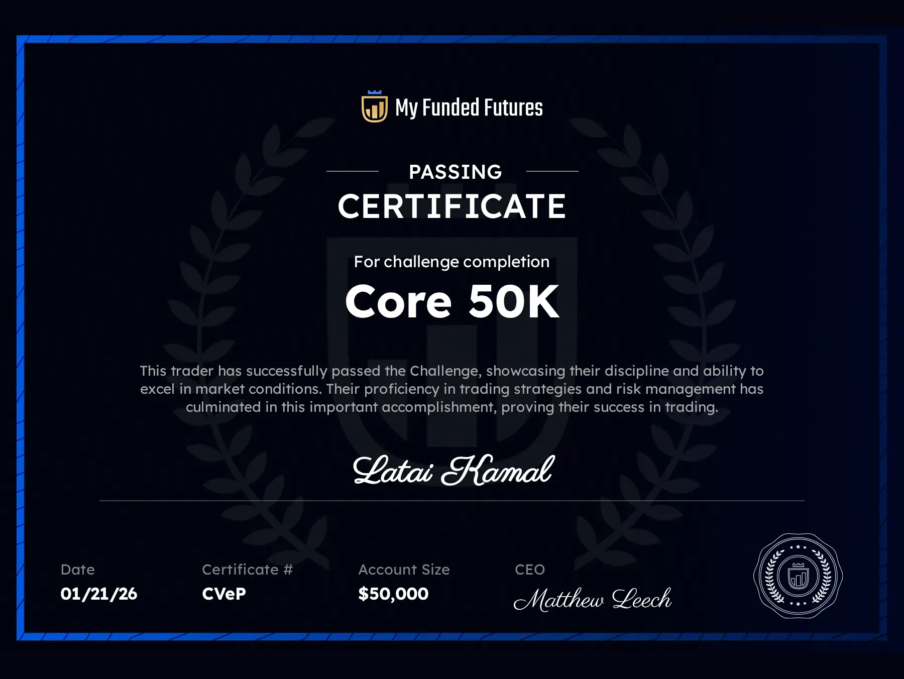 My Funded Futures Passing Certificate — Latai Kamal — PropFirm Key