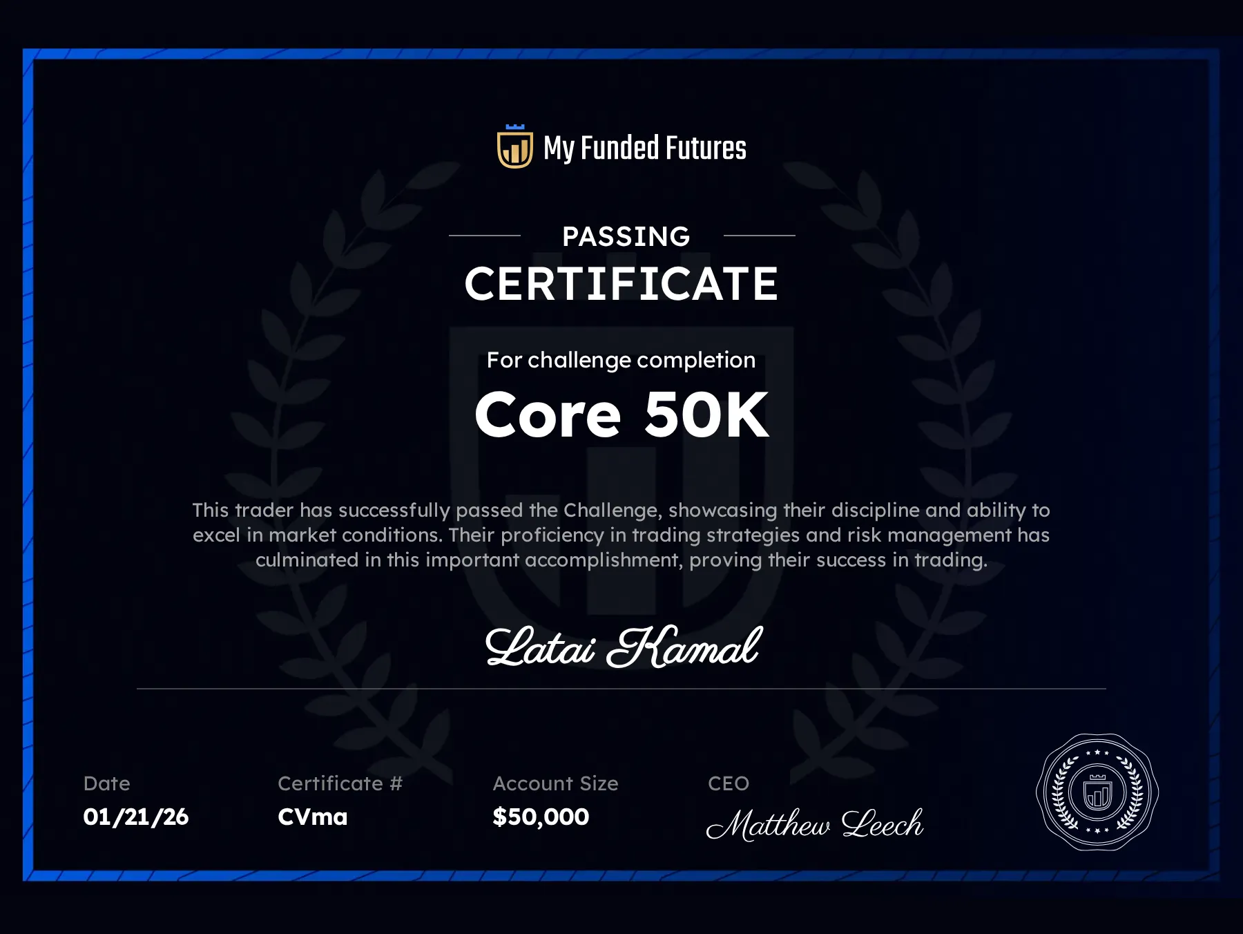 My Funded Futures Passing Certificate — Latai Kamal — PropFirm Key