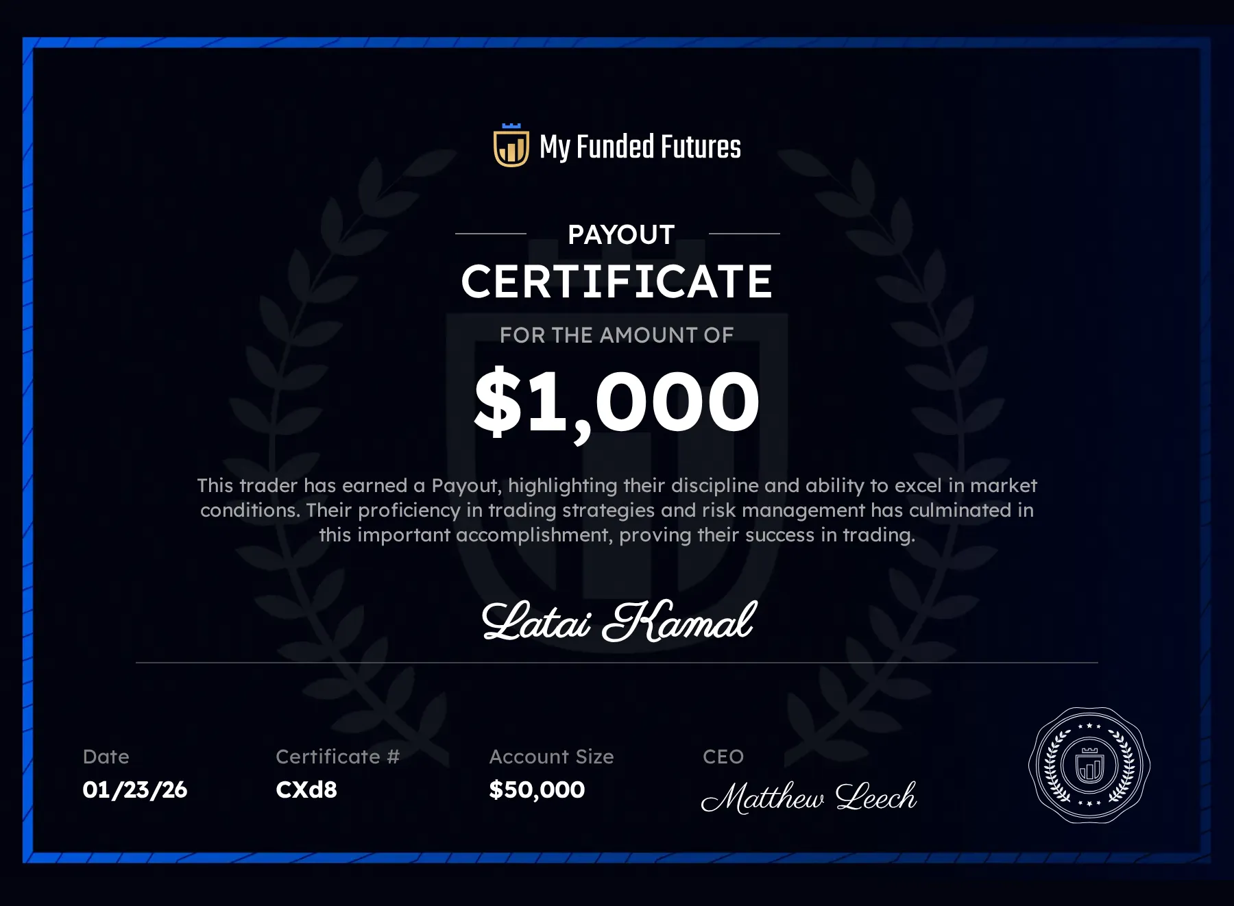 My Funded Futures Payout Certificate — $1,000 — Latai Kamal — PropFirm Key